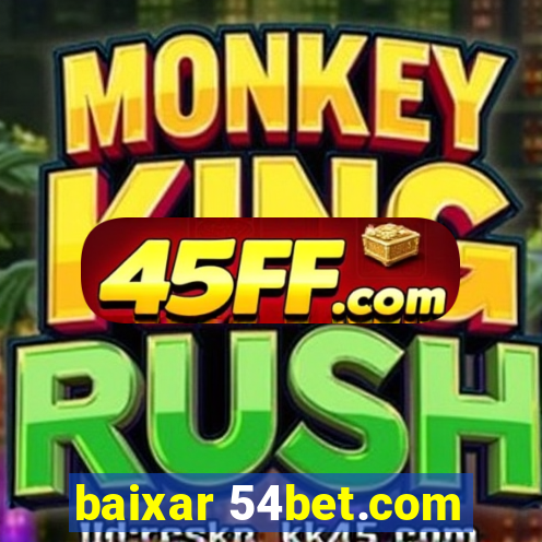 baixar 54bet.com